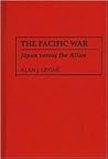 The Pacific War: Japan versus the Allies