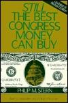 Still the Best Congress Money Can Buy
