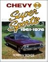 Chevy Super Sports: 1961-1976
