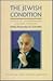 The Jewish Condition: Essays on Contemporary Judaism Honoring Rabbi Alexander M. Schindler