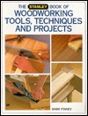The Stanley Book of Woodworking Tools, Techniques and Projects (Paperback)