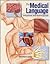 The Medical Language by Dale Layman