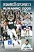 Baseball America 2005 Almanac: A Comprehensive Review of the 2004 Season