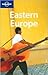 Eastern Europe (Lonely Planet Guide)