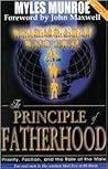 The Principle of Fatherhood: Priority, Position and the Role of the Male