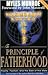 The Principle of Fatherhood by Myles Munroe