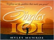 Singles 101: Keys to Wholeness and Fulfillment (Paperback)