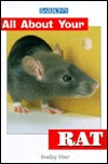 All About Your Rat (All About Your Pets Series)