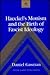 Haeckel's Monism and the Birth of Fascist Ideology by Daniel Gasman