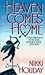 Heaven Comes Home by Nikki Holiday