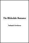 The Blithedale Romance