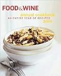 FOOD & WINE Annual Cookbook 2004 洋書 Food & Wine Annual Cookbook Series by Food & Wine Magazine