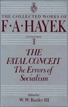 The Fatal Conceit: The Errors of Socialism