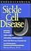 Understanding Sickle Cell Disease