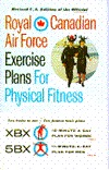 Royal Canadian Air Force Exercise Plans for Physical Fitness (Paperback)
