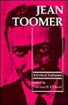 Jean Toomer: A Cr...