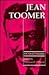 Jean Toomer: A Critical Evaluation