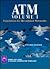 ATM Volume I: Foundation for Broadband Networks
