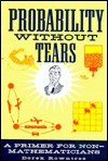 Probability Without Tears - Primer For Non-mathematicians (Hardcover)