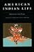 American Indian Life