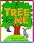 A Tree for Me