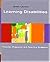 Learning Disabilities: Theories, Diagnosis, and Teaching Strategies