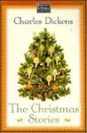 The Christmas stories by Charles Dickens