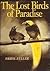 The Lost Birds of Paradise