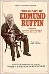The Diary of Edmund Ruffin: Toward Independence, October 1856-April 1861 (Hardcover)