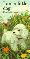 I Am a Little Dog (Little Animals Stories)