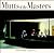 Mutts of the Masters by Michael Patrick Mutts of the Masters by Michael Patrick