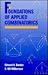 Foundations of Applied Combinatorics by Edward A. Bender