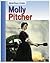 Molly Pitcher (American Lives)