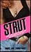 Strut by Carole Hart