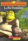 Cuentos de Shrek: La Fea Durmiente (Spanish Edition) Cuentos de Shrek: La Fea Durmiente (Spanish Edition)