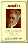 Janácek: Leaves from his Life