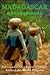 Madagascar: Madagasikara (American Geographical Society Around the World Program)