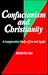 Confucianism and Christianity: A Comparative Study of Jen and Agape