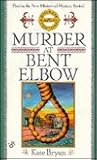 Murder at Bent Elbow (Maggie Maguire, #1) Murder at Bent Elbow (Maggie Maguire, #1)
