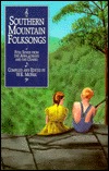 Southern Mountain Folksongs: Traditional Folksongs from the Appalachians and the Ozarks (American Folklore Series)