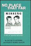 No Place That Far: A Story of Parental Abduction