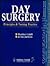 Day Surgery : Principles & Nursing Practice