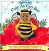 Picture Me Cute As Can Bee Picture Me Cute As Can Bee