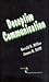 Deceptive Communication (SAGE Series in Interpersonal Communication)