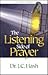 The Listening Side of Prayer by James C. Hash