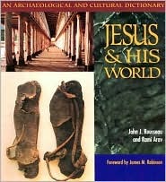 Jesus and His World: An Archaeological and Cultural Dictionary (Paperback)
