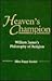 Heaven's Champion: William James's Philosophy of Religion