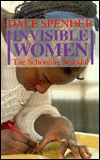 Invisible Women: The Schooling Scandal (Paperback)
