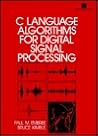 C Language Algorithms for Digital Signal Processing C Language Algorithms for Digital Signal Processing