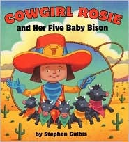 Cowgirl Rosie and Her Five Baby Bison (Hardcover)